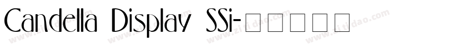 Candella Display SSi字体转换